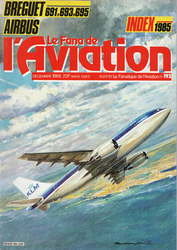 Le Fana de l’ Aviation - No. 193 Décembre 1985