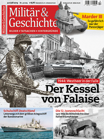 Militär & Geschichte - Juni/Juli 2019 Nr. 4/2019