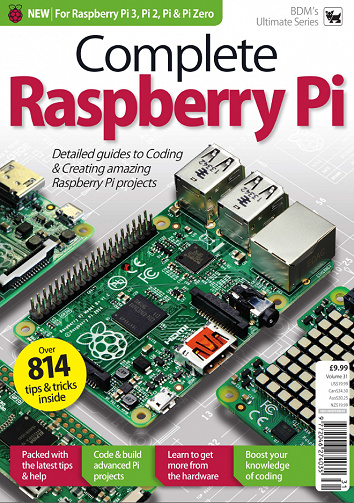 The Complete Raspberry Pi Manual - Volume 31 - 2019
