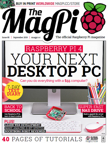 The MagPi N°85 - September 2019