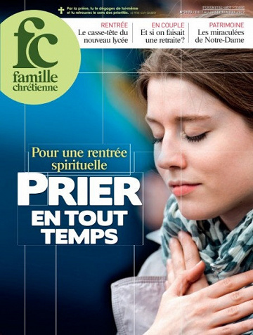 Famille Chrétienne - 7 Septembre 2019