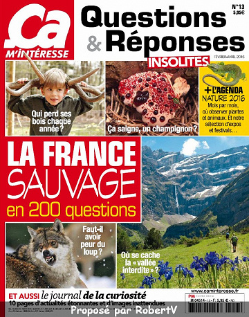 Ça M’intéresse Questions & Réponses N°13 - Février-Avril 2016