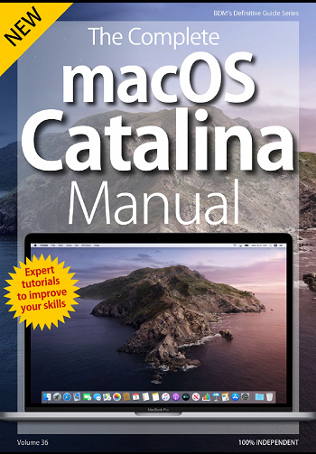 The Complete MacOS Catalina Manual – VOL 36, 2019
