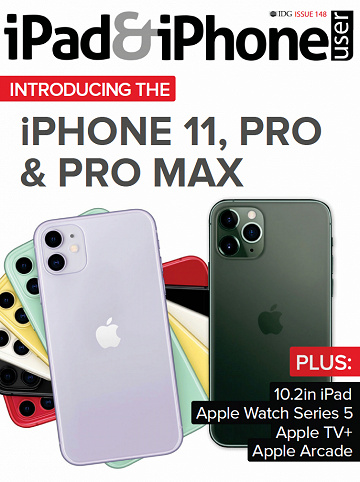 iPad & iPhone User - September 2019, Issue 148
