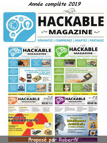 Hackable Magazine - Année 2019 complète