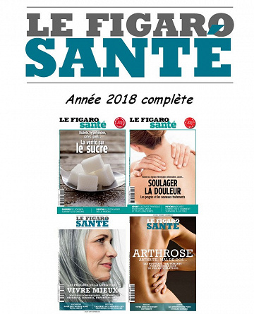 Le Figaro Santé - Année 2018 complète