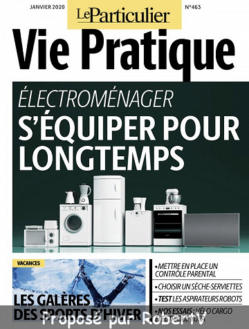 Le Particulier - Vie Pratique N°463 - Janvier 2020
