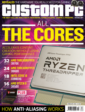 Custom PC - February 2020 / Issue 197