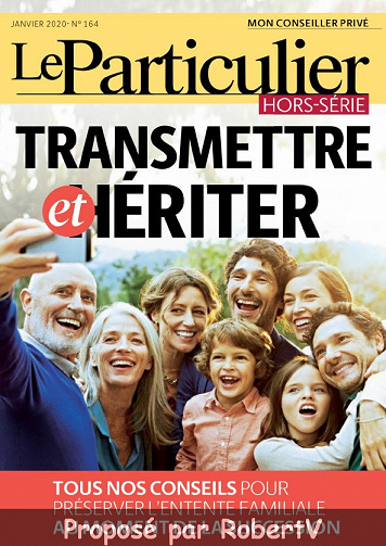 Le Particulier - Hors-série N°164 - Janvier 2020