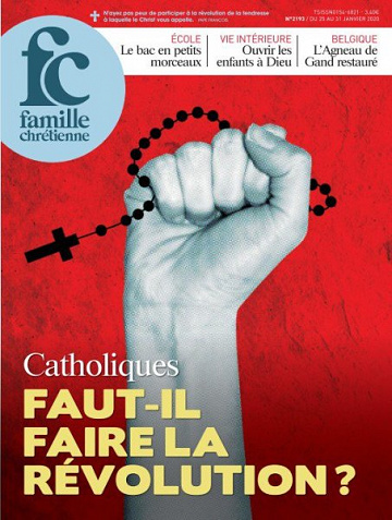 Famille Chrétienne - 25 Janvier 2020