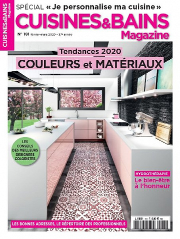 Cuisines & Bains Magazine - Février-Mars 2020