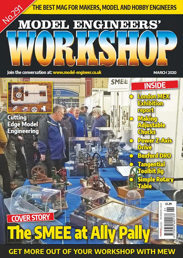 Model Engineers Workshop - Issue 291, March 2020