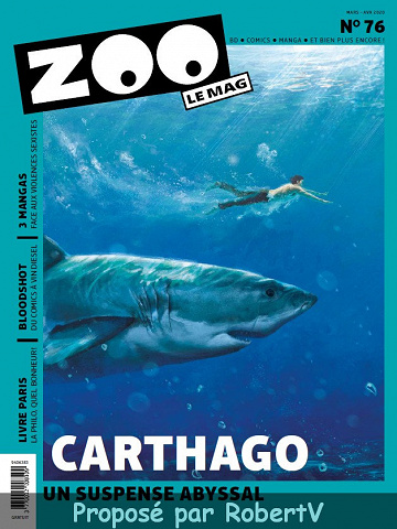Zoo le Mag N°76 - Mars-Avril 2020