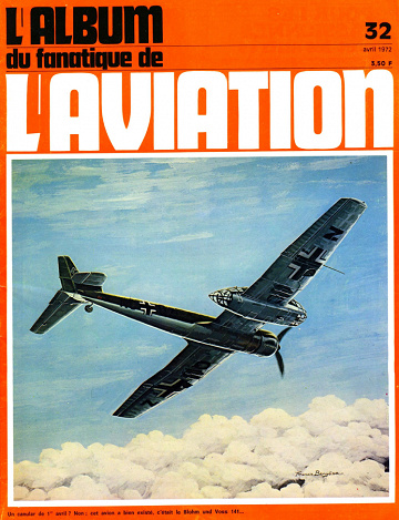 L’ Album du fanatique de L’ AVIATION - No. 32 Avril 1972