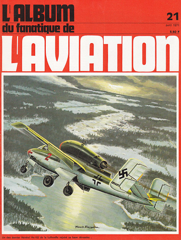 L’ Album du fanatique de L’ AVIATION - No. 21 Avril 1971