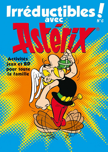 Irréductibles! avec Astérix N°6 - Mai 2020