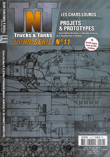 Trucks & Tanks Magazine - Hors-série N°11 - Juillet-Août 2012