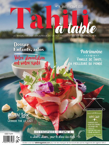 Tahiti à Table N°14 - Août-Octobre 2020