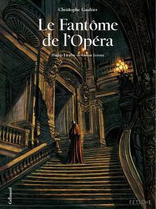 Le Fantôme de l’Opéra - Tomes 1