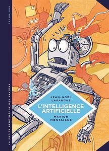La Petite bédéthèque des savoirs - Tome 1 - Intelligence Artificielle