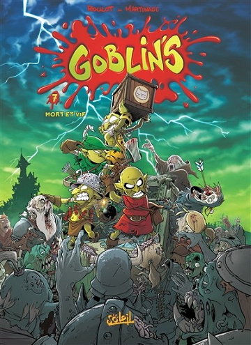 Goblin’s - Tome 7 - Mort et Vif