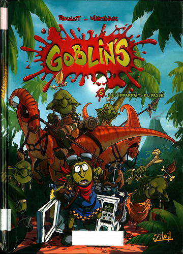 Goblin’s - Tome 6 - Les imparfaits du passé