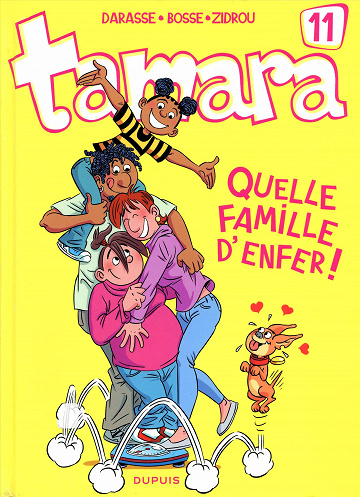 Tamara - Tome 11 - Quelle famille d’enfer !