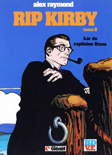 Rip Kirby - Tome 09 - L’or du capitaine Stone