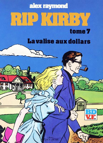 Rip Kirby - Tome 07 - La valise aux dollars