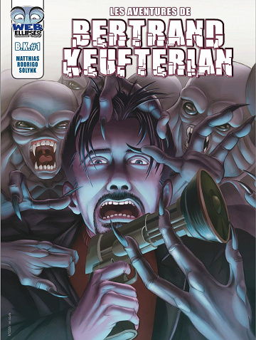 Les Aventures de Bertrand Keufterian - Tomes 1