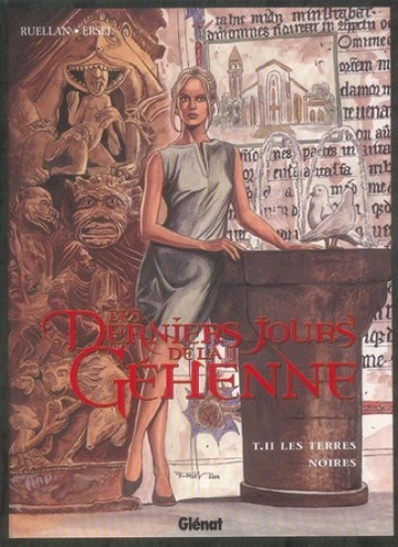 Les Derniers Jours de la Géhenne - Tome 2 - Les terres noires