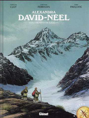 Alexandra David-Néel Chemins - Lhassa One shot