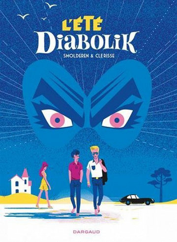 L’Eté diabolik (2016) - One shot