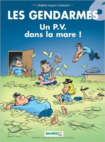 Les Gendarmes, tome 6 : Un PV dans la mare !
