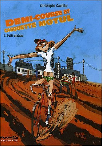Demi-course et casquette motul, Tome 1 : Petit plateau