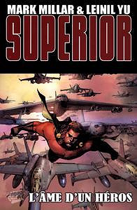 Superior - 02 - L’âme d’un Héros