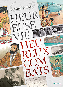 Secrets, Heureuse Vie! Heureux Combats!