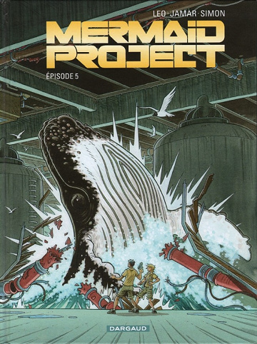 Mermaid Project - tome 5 (2017)
