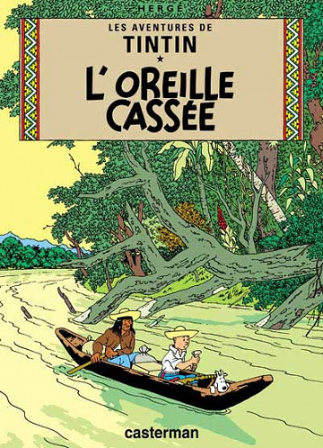 Tintin - Tome 06 L’oreille Cassee