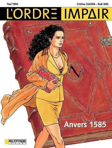 L’Ordre Impair - Tome 1 - Anvers 1585
