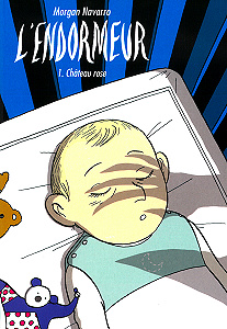 L’endormeur - Tome 01