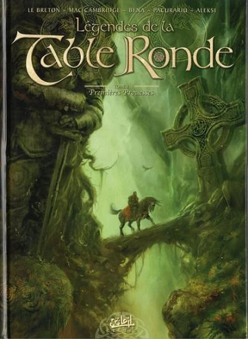 Légendes de la table ronde Tomes 1 et 2