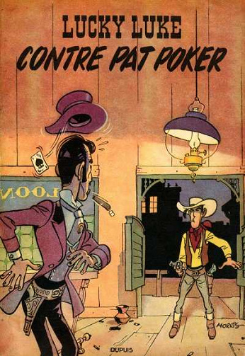 Lucky Luke Tome 05 - Lucky Luke contre Pat Poker