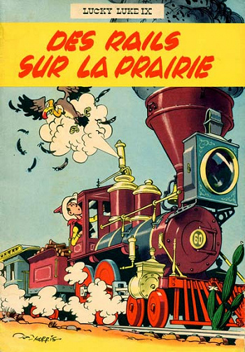 Lucky Luke Tome 09 - Des rails sur la prairie