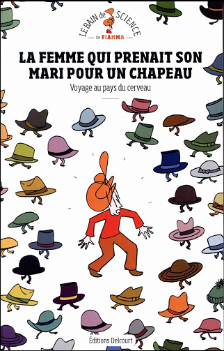 La femme qui prenait son mari pour un chapeau (2016) - One shot