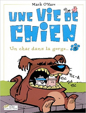 Une vie de chien - tome 5
