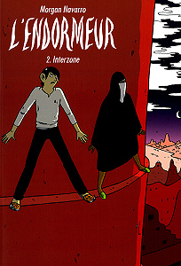 L’endormeur - Tome 2 : Interzone