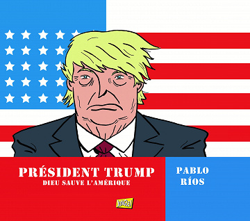 Président Trump (2017) - Dieu sauve l’amérique
