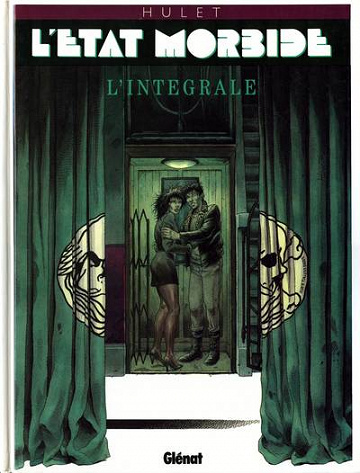 L’Etat morbide - Intégrale 3 tomes