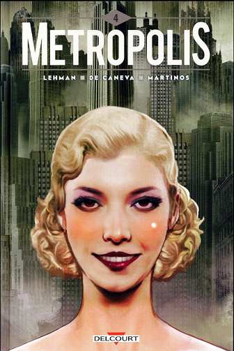Métropolis (2017) - Tome 4 Final